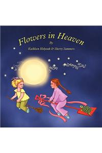 Flowers in Heaven