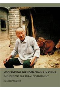 Modernising Agrifood Chains in China: Implications for Rural Development