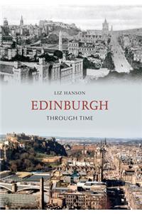 Edinburgh Through Time