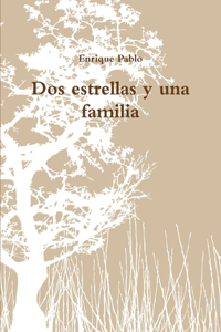 Dos estrellas y una familia