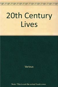 20th Century Lives