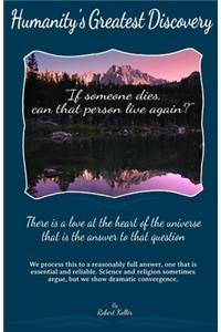 Humanity's Greatest Discovery