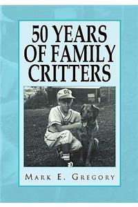 50 Years of Family Critters