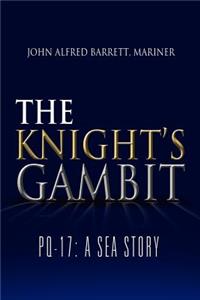 The Knight's Gambit