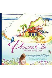 Princess Elle and Her Isle of Capri