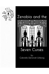 Zenobia and the Seven Curses