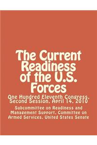 Current Readiness of the U.S. Forces