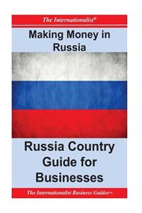 Making Money in Russia