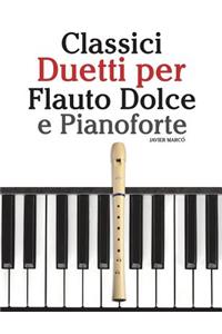 Classici Duetti Per Flauto Dolce E Pianoforte
