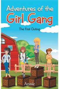 Adventures of the Girl Gang: The First Outing