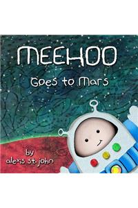 Meehoo Goes to Mars