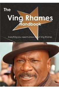 Ving Rhames Handbook - Everything You Need to Know about Ving Rhames