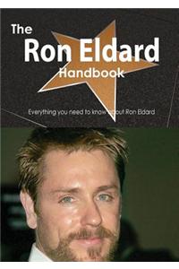 Ron Eldard Handbook - Everything You Need to Know about Ron Eldard