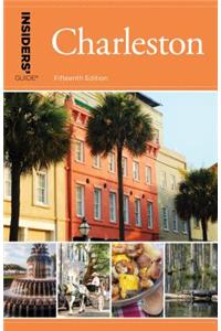 Insiders' Guide® to Charleston
