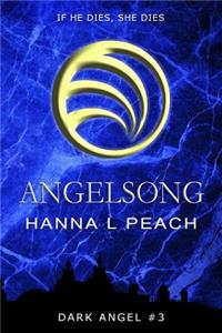 Angelsong (Dark Angel #3)