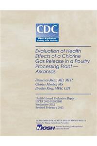 Evaluation of Health Effects of a Chlorine Gas Release in a Poultry Processing Plant - Arkansas