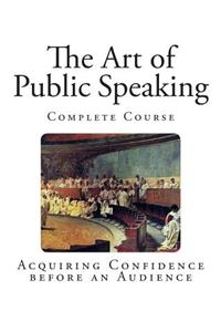 The Art of Public Speaking