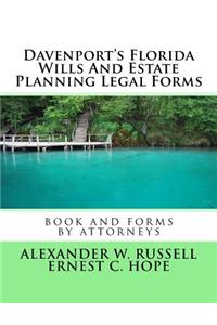 Davenport's Florida Wills and Estate Planning Legal Forms