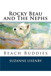 Rocky Beau and The Nephs