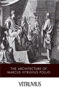 Architecture of Marcus Vitruvius Pollio