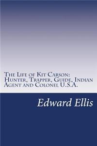 Life of Kit Carson