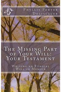 The Missing Part of Your Will