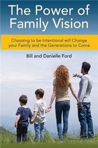 Power of Family Vision