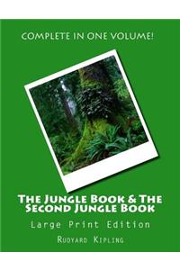Jungle Book & The Second Jungle Book - Large Print Edition
