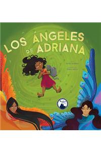 Los Ángeles de Adriana