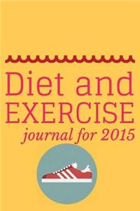 Diet and Exercise Journal 2015