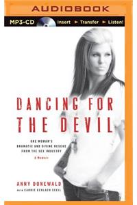 Dancing for the Devil