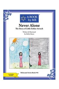 Never Alone