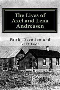 Lives of Axel and Lena Andreasen