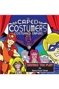 Caped Costumers Costumed Capers