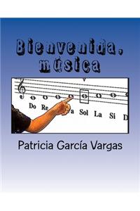 Bienvenida, música