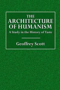 The Architecture of Humanism