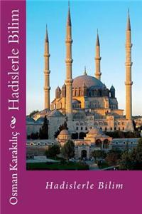 Hadislerle Bilim