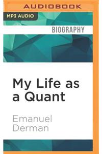 My Life as a Quant