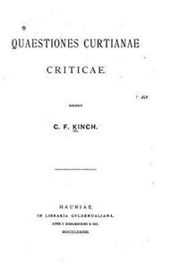 Quaestiones Curtianae Criticae