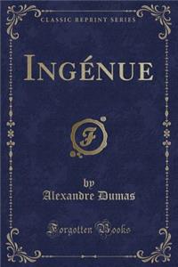 Ingénue (Classic Reprint)