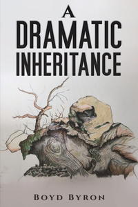 Dramatic Inheritance