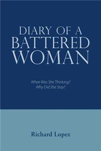 Diary of a Battered Woman