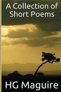 A Collection of Short Poems