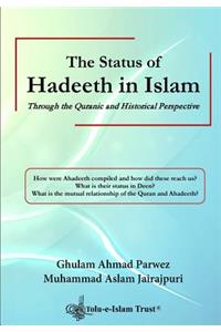 The Status of Hadeeth in Islam