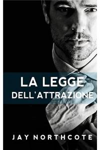 La Legge Dell'attrazione