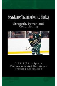 Resistance Training for Ice Hockey
