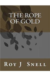 The Rope of Gold