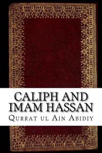 Caliph and Imam Hassan