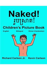 Naked!