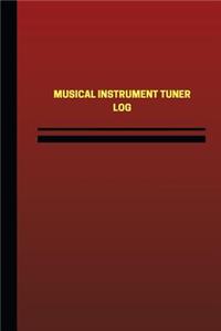 Musical Instrument Tuner Log (Logbook, Journal - 124 pages, 6 x 9 inches)